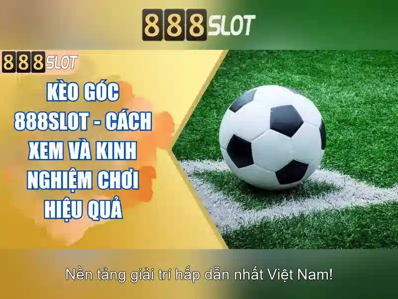 ưu điểm nổ hũ 888SLOT