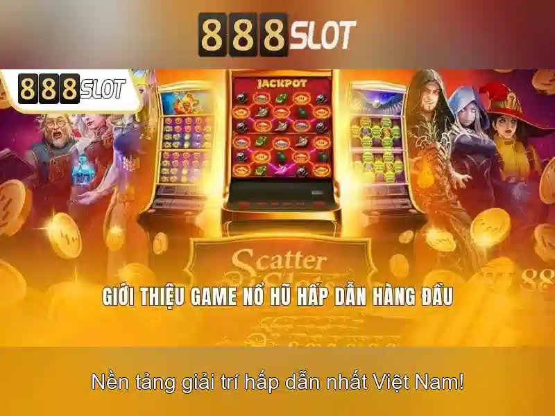 Game SLOT mới nhất