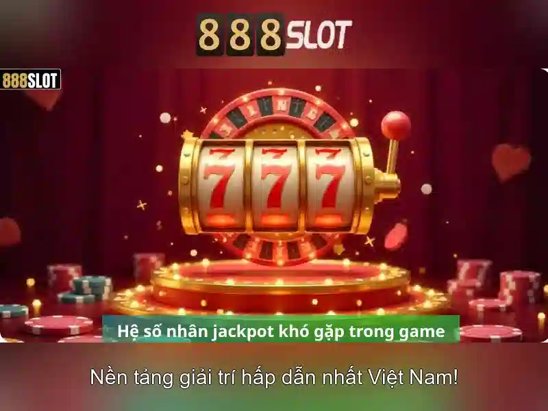 trải nghiệm game slot 888SLOT